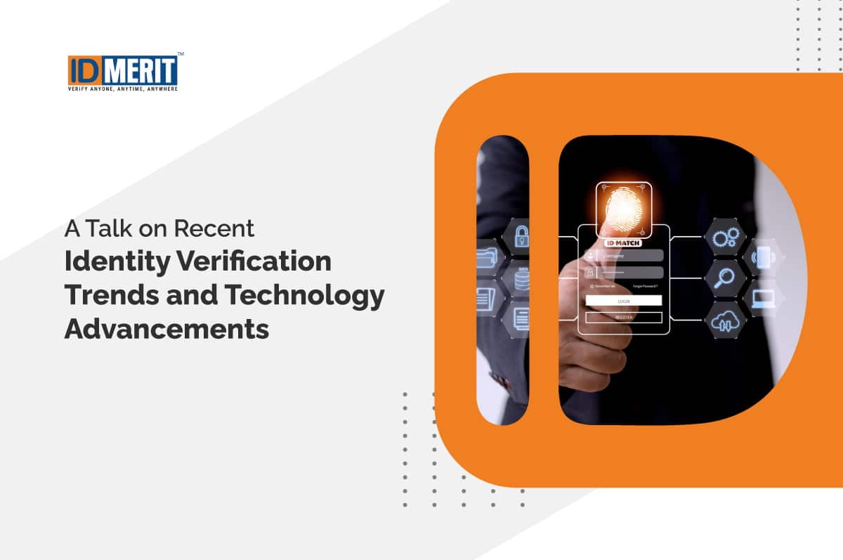 Identity Verification Trends and Technology